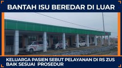 Bantah Isu Beredar di Luar, Keluarga Pasien: Kami Dilayani Dengan Baik.!