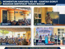 Momentum HANTARU ke-66, Kantah Gorut Bagikan Sertifikat Tanah Wakaf Kepada Masyarakat