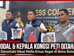 PETI di Bone Bolango Terbongkar dan Masuk Babak Baru, Polda Gorontalo Tahan Pemodal dan Kepala Kongsi