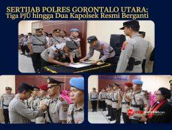 Sertijab Polres Gorontalo Utara, Tiga PJU hingga Dua Kapolsek Resmi Berganti