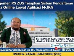 Manajemen RS ZUS Terapkan Sistem Pendaftaran Pasien Secara Online Lewat Aplikasi M-JKN